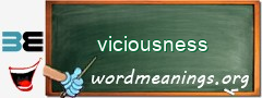 WordMeaning blackboard for viciousness